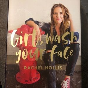 Girl Wash Your Face Rachel Hollis 2018